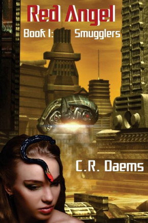 Red Angel: Book I: Smugglers