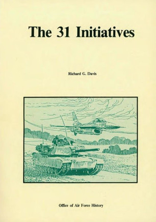The 31 Initiatives: A Study in Air Force-Army Cooperation