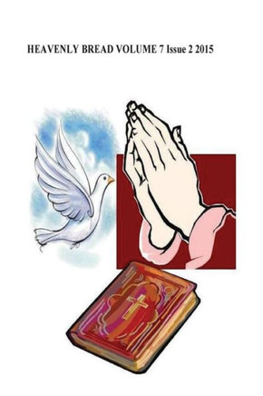 Heavenly Bread : 9781508676812