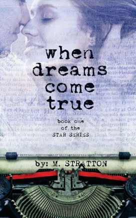 When Dreams Come True : 9781508701347