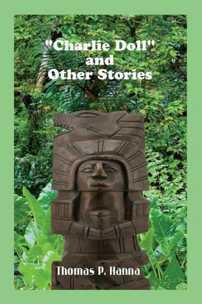 ""Charlie Doll"" and Other Stories
