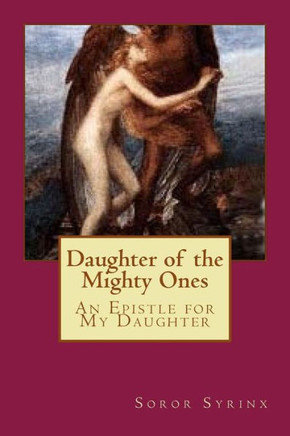 Daughter of the Mighty Ones