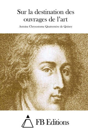 Sur la destination des ouvrages de l'art