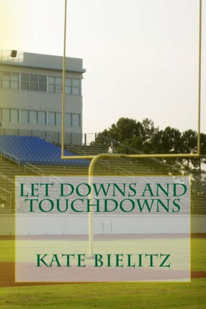Let Downs and Touchdowns
