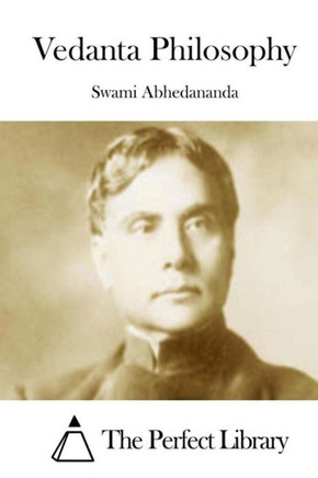 Vedanta Philosophy : 9781508734857