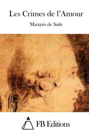 Les Crimes de l'Amour : 9781508745983