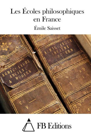 Les ecoles philosophiques en France