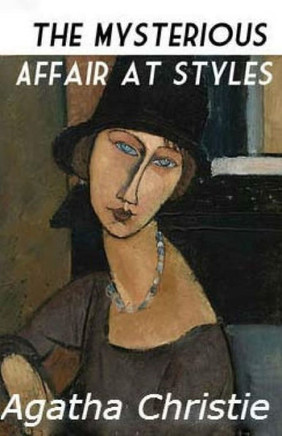 The Mysterious Affair at Styles : 9781508759287