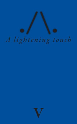 A lightening touch