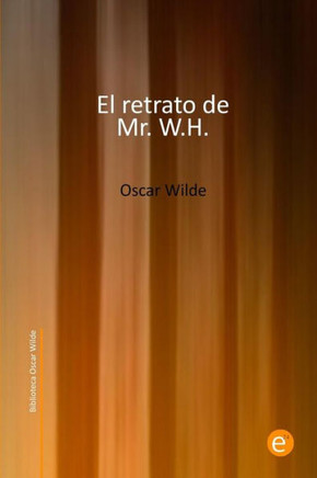 El retrato de Mr. W.H.