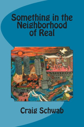 Something in the Neighborhood of Real
