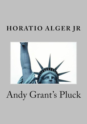 Andy Grant's Pluck : 9781508780342