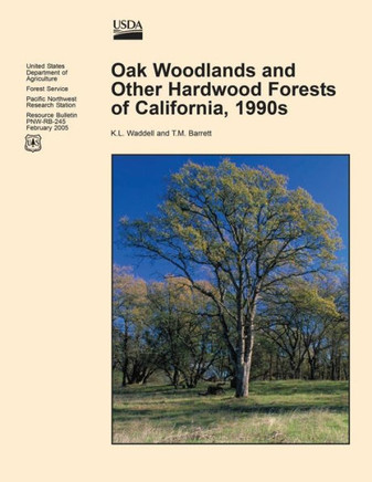 Oak Woodlands and Other Hardwood Forest of California, 1990s