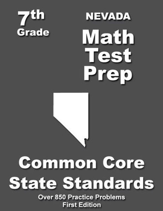 Nevada 7th Grade Math Test Prep: Common Core Learning Standards
