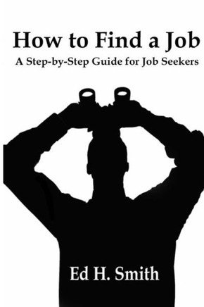 How to Find a Job: A Step-by-Step Guide for Job Seekers