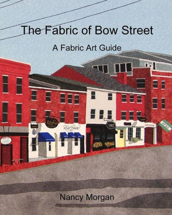 The Fabric of Bow Street: A Fabric Art Guide