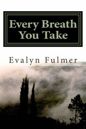 Every Breath You Take : 9781508820611