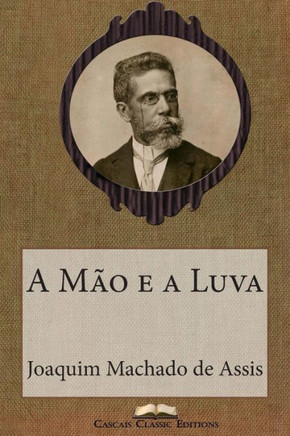 A Mco e a Luva : 9781508838739