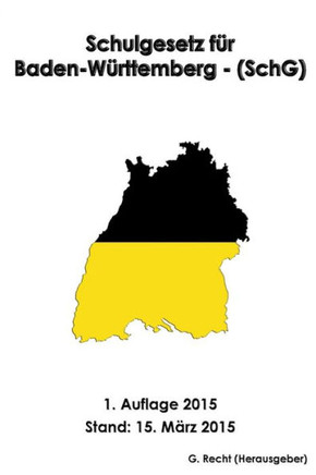 Schulgesetz fer Baden-Werttemberg - (SchG)
