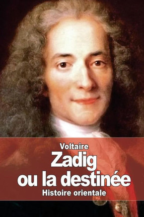 Zadig: ou la destinee