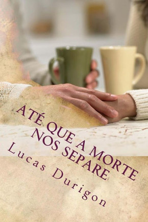 At??que a morte nos separe: Curso para noivos e casais
