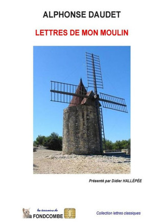 Lettre de mon moulin
