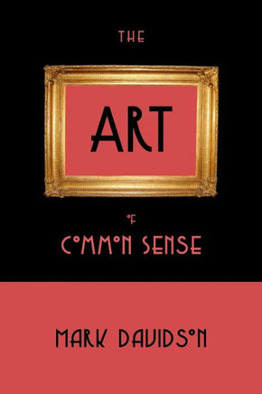 The Art of Common Sense