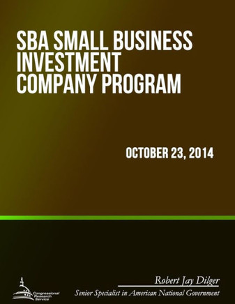 SBA Small Business Investment Company Program : 9781508893240