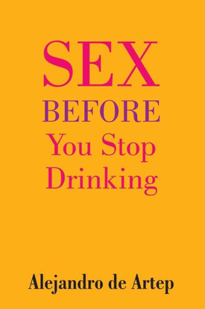 Sex Before You Stop Drinking