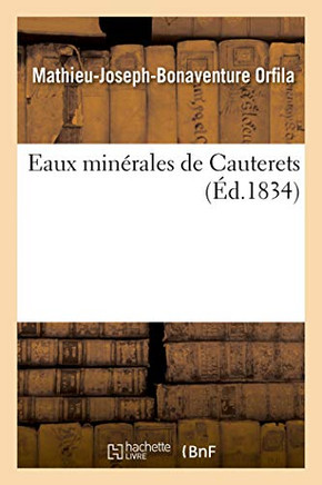 Eaux Minérales De Cauterets (French Edition)