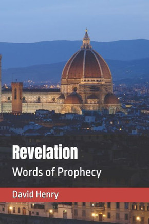 Revelation: Words of Prophecy