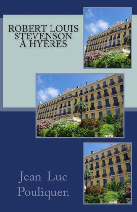 Robert Louis Stevenson a Hyeres