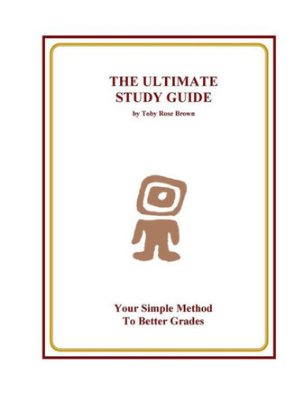 The Ultimate Study Guide: Your Simple Method to Better Grades
