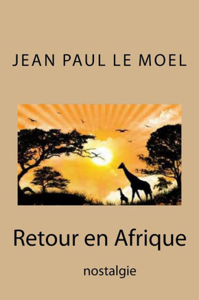 Retour en Afrique