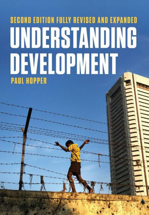 Understanding Development (Second Edition, Fully Revised and Expanded)