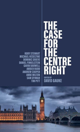 The Case for the Centre Right
