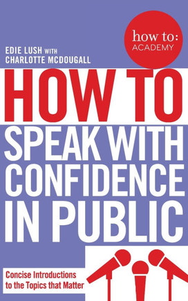 How To Speak With Confidence in Public