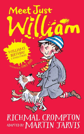 William's Birthday and Other Stories: Meet Just William