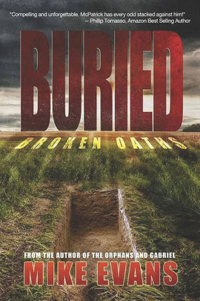 Buried: Broken Oaths