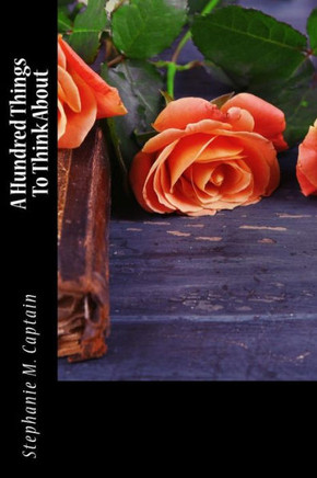 A Hundred Things To Think About