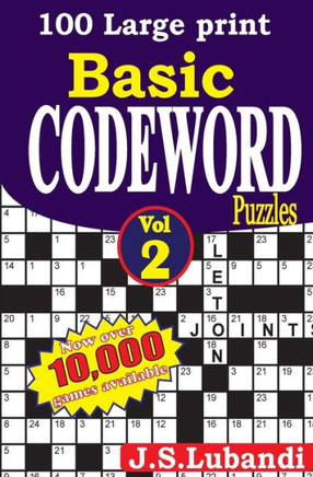 100 Large Print Basic Codeword Puzzles 2 - Large Print