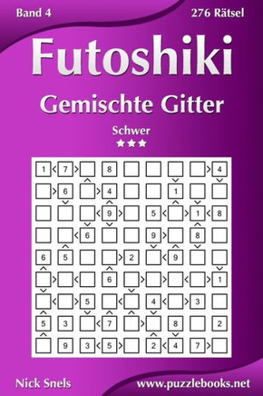 Futoshiki Gemischte Gitter - Schwer - Band 4 - 276 REtsel