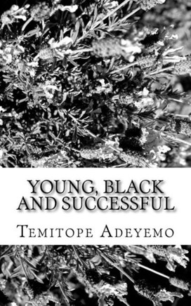 Young, Black and Successful