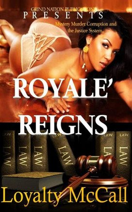 Royale Reigns