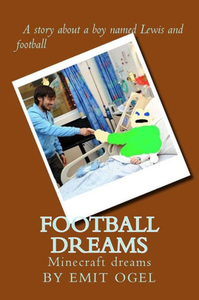football dreams: Minecraft dreams