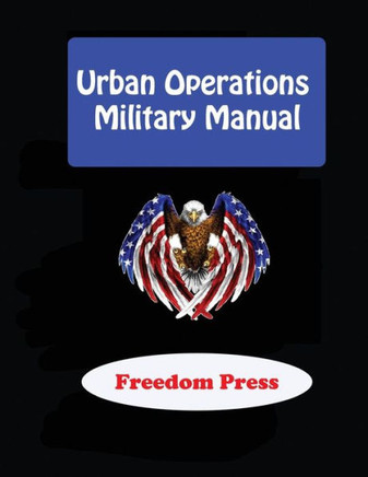 Urban Operations - Military Manual