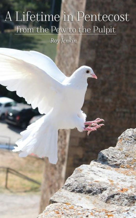 A Lifetime in Pentecost: From the Pew to the Pulpit