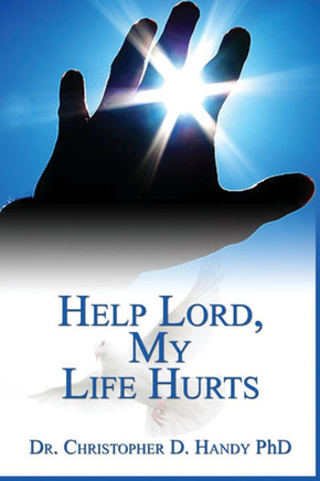 Help Lord, My Life Hurts