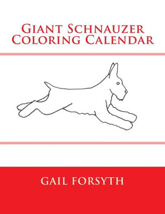 Giant Schnauzer Coloring Calendar