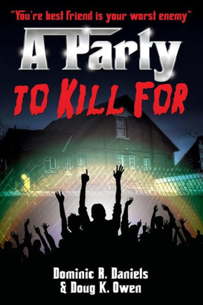 A Party To Kill For